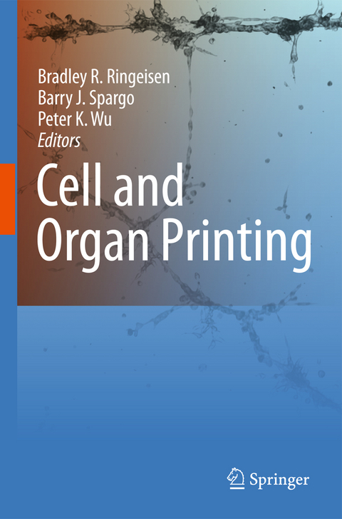 Cell and Organ Printing - 