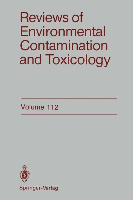 Reviews of Environmental Contamination and Toxicology -  George W. Ware