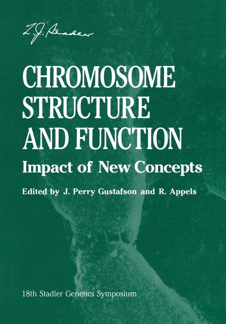 Chromosome Structure and Function - 