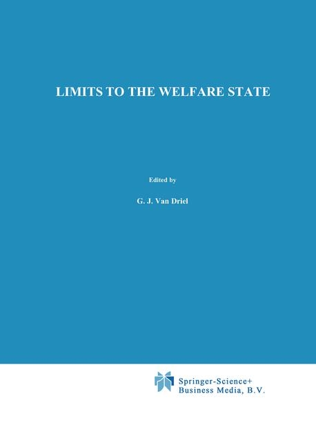 Limits to The Welfare State -  G.J. van Driel,  J.A. Hartog,  C. van Ravenzwaaij