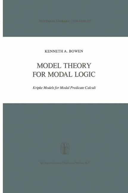 Model Theory for Modal Logic -  K.A. Bowen