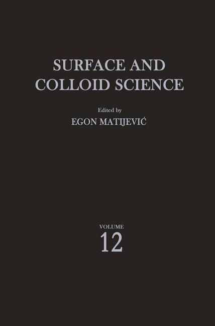 Surface and Colloid Science - 