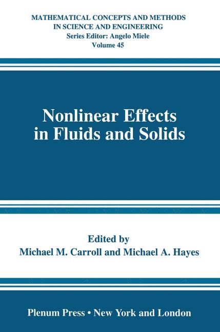 Nonlinear Effects in Fluids and Solids - 