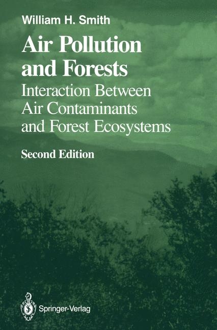 Air Pollution and Forests -  William H. Smith