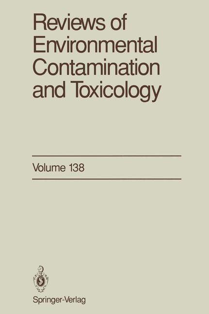 Reviews of Environmental Contamination and Toxicology -  George W. Ware