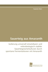 Sauerteig aus Amaranth - Yasemin Sterr