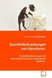 Durchfallerkrankungen von Haustieren - Tanja Effenberger