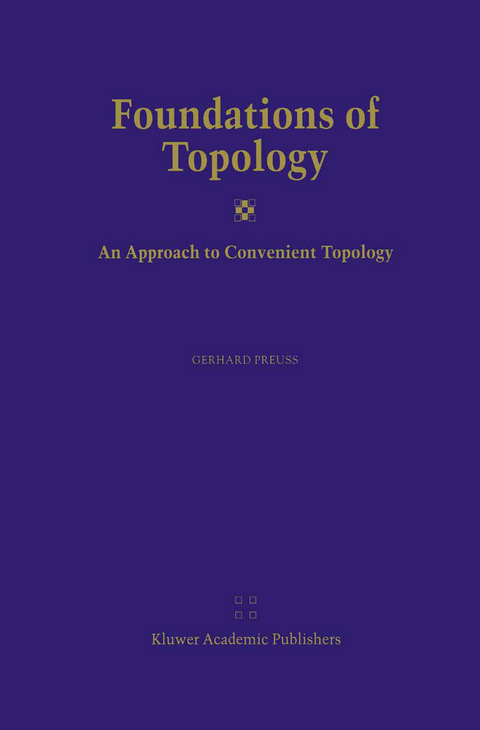 Foundations of Topology - Gerhard Preuß