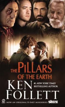 The Pillars of the Earth - Ken Follett