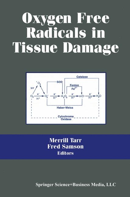 Oxygen Free Radicals in Tissue Damage -  F. SAMSON,  M. TARR