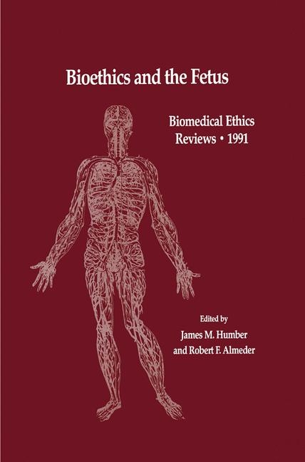 Bioethics and the Fetus - 