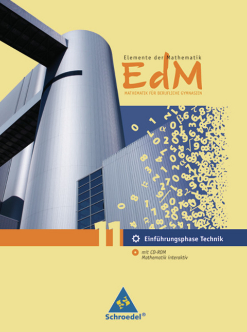 Elemente der Mathematik für berufliche Gymnasien - Ausgabe 2011 für Niedersachsen