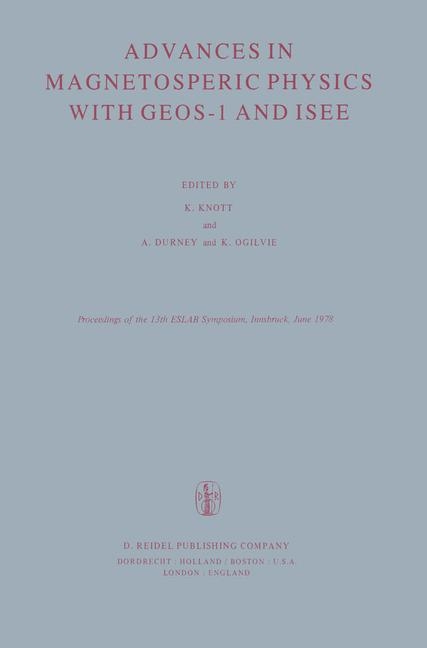 Advances in Magnetospheric Physics with GEOS-1 and ISEE - 