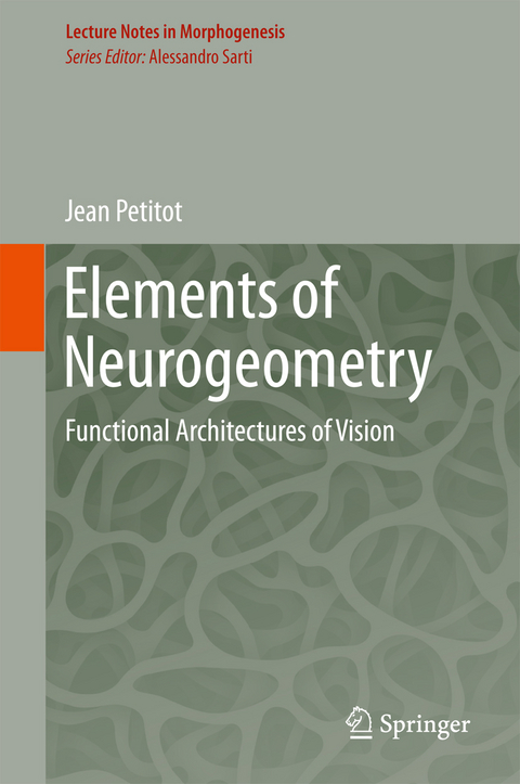 Elements of Neurogeometry - Jean Petitot