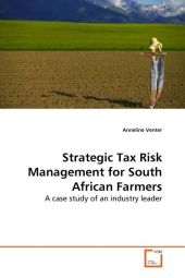 Strategic Tax Risk Management for South African Farmers - Anneline Venter