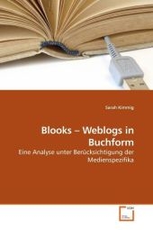 Blooks - Weblogs in Buchform - Sarah Kimmig