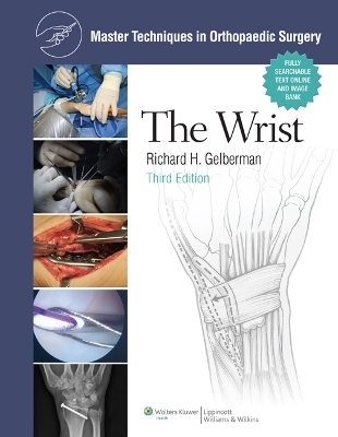 Master Techniques in Orthopaedic Surgery: The Wrist - 