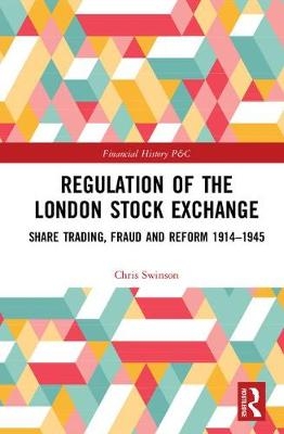 Regulation of the London Stock Exchange -  Chris Swinson