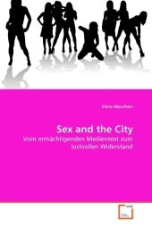 Sex and the City - Elena Maurhart