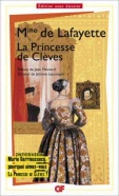 La princesse de Cleves - Marie-Madeleine La Fayette