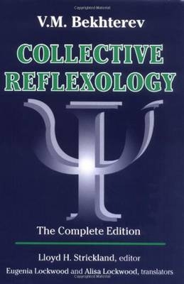 Collective Reflexology -  V. M. Bekhterev