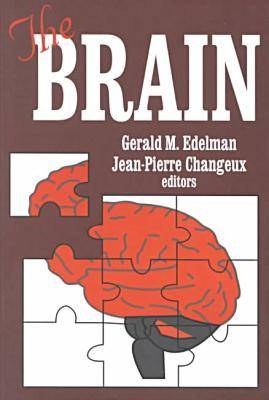 Brain -  Jean-Pierre Changeux,  Gerald M. Edelman