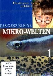 Prof. Leon erklärt: Das ganz Kleine - Mikro-Welten, 2 DVDs. Tl.1-2