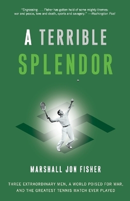 A Terrible Splendor - Marshall Jon Fisher