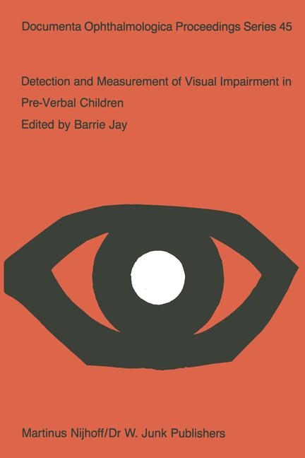 Detection and Measurement of Visual Impairment in Pre-Verbal Children - 