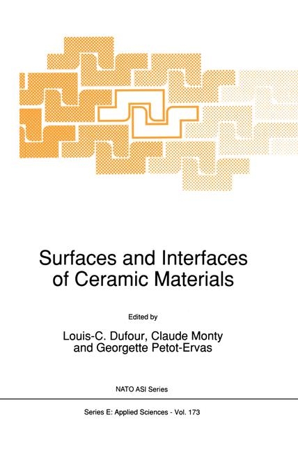 Surfaces and Interfaces of Ceramic Materials - 