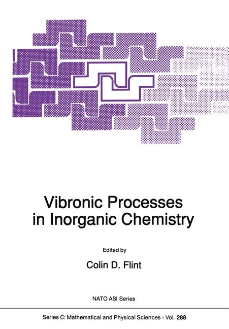 Vibronic Processes in Inorganic Chemistry - 