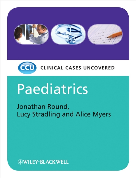 Paediatrics - Jonathan J. Round, Lucy Stradling, Alice Myers