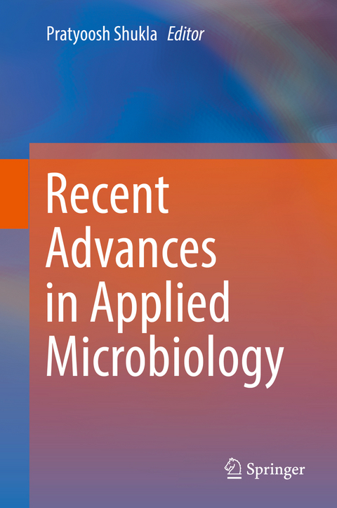 Recent advances in Applied Microbiology - 