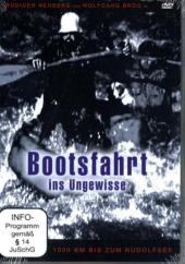 Bootsfahrt ins Ungewisse, 1 DVD