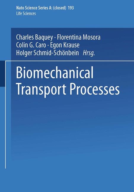 Biomechanical Transport Processes -  Charles Baquey