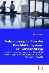 Anhangsangabe über die Durchführung einer Risikobeurteilung - Dominic Kargel