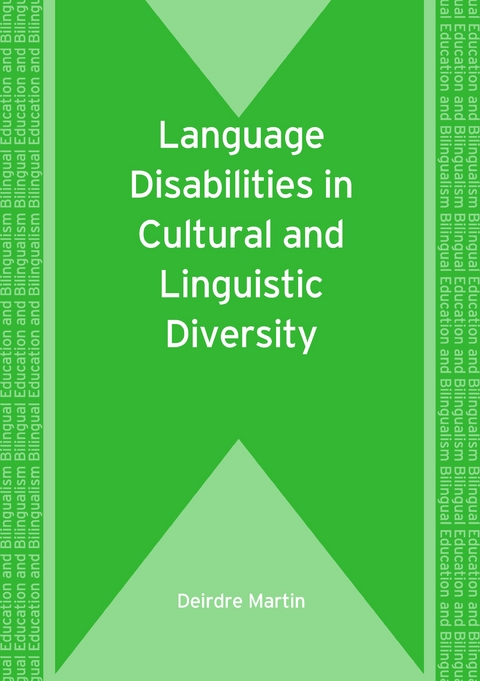 Language Disabilities in Cultural and Linguistic Diversity - Deirdre Martin