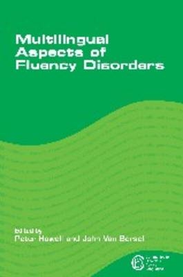 Multilingual Aspects of Fluency Disorders - 