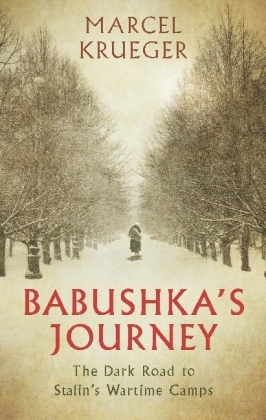 Babushka's Journey -  Marcel Krueger