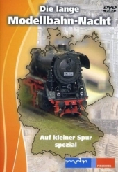 Die lange Modellbahn-Nacht, DVD