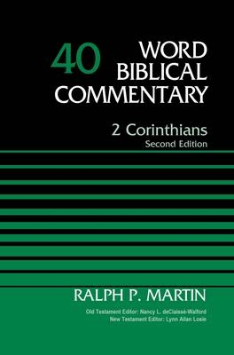 2 Corinthians, Volume 40 -  Ralph P. Martin