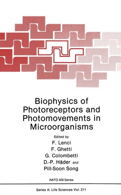 Biophysics of Photoreceptors and Photomovements in Microorganisms - 