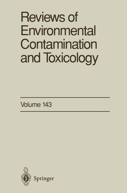 Reviews of Environmental Contamination and Toxicology -  George W. Ware