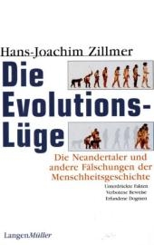 Die Evolutionslüge - Hans-Joachim Zillmer