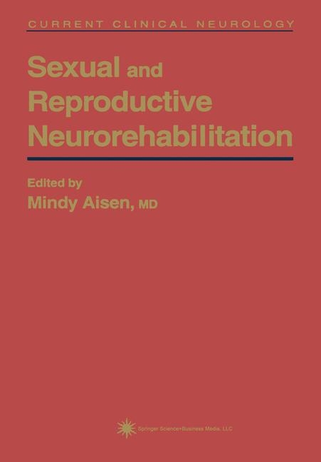 Sexual and Reproductive Neurorehabilitation - 