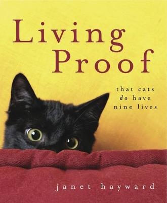 Living Proof -  Janet Hayward