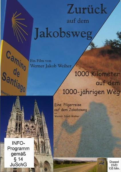 Jakobsweg live Doppel-DVD - Werner J Weiher