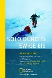 Solo durchs ewige Eis - Borge Ousland