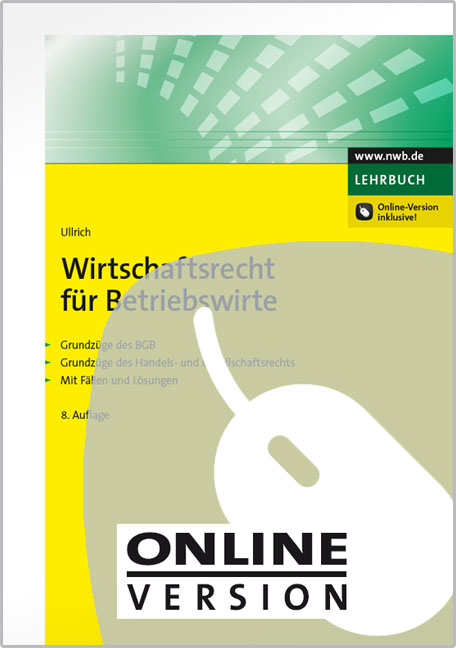 Wirtschaftsrecht für Betriebswirte - Norbert Ullrich