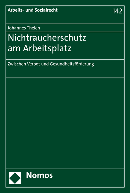 Nichtraucherschutz am Arbeitsplatz - Johannes Thelen